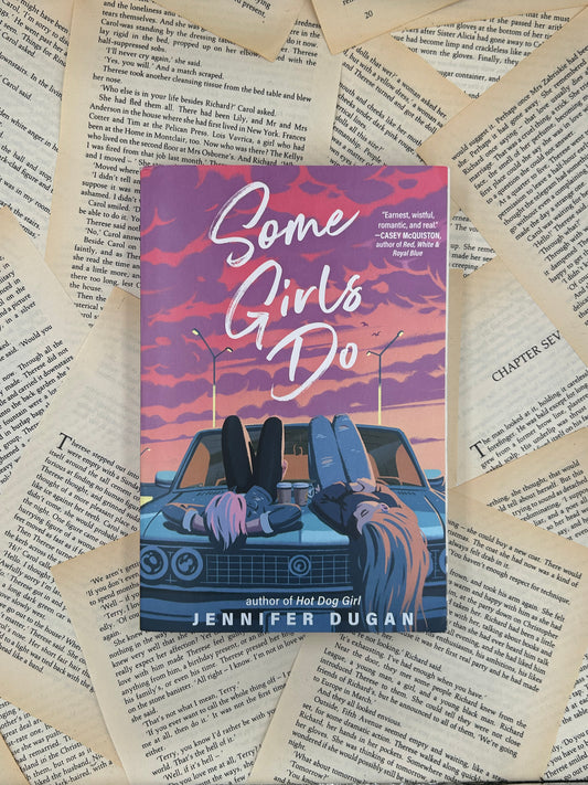 SOME GIRLS DO - JENNIFER DUGAN