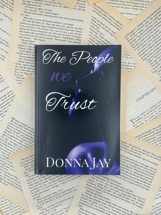 THE PEOPLE WE TRUST - DONNA JAY
