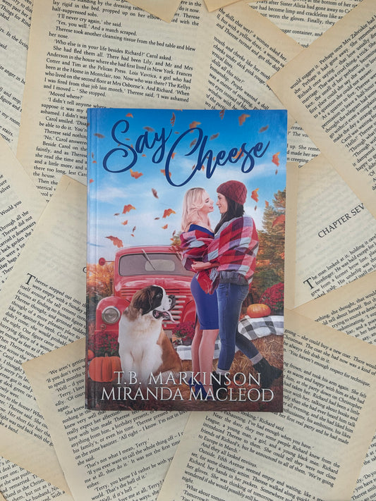 SAY CHEESE - TB MARKINSON & MIRANDA MACLEOD