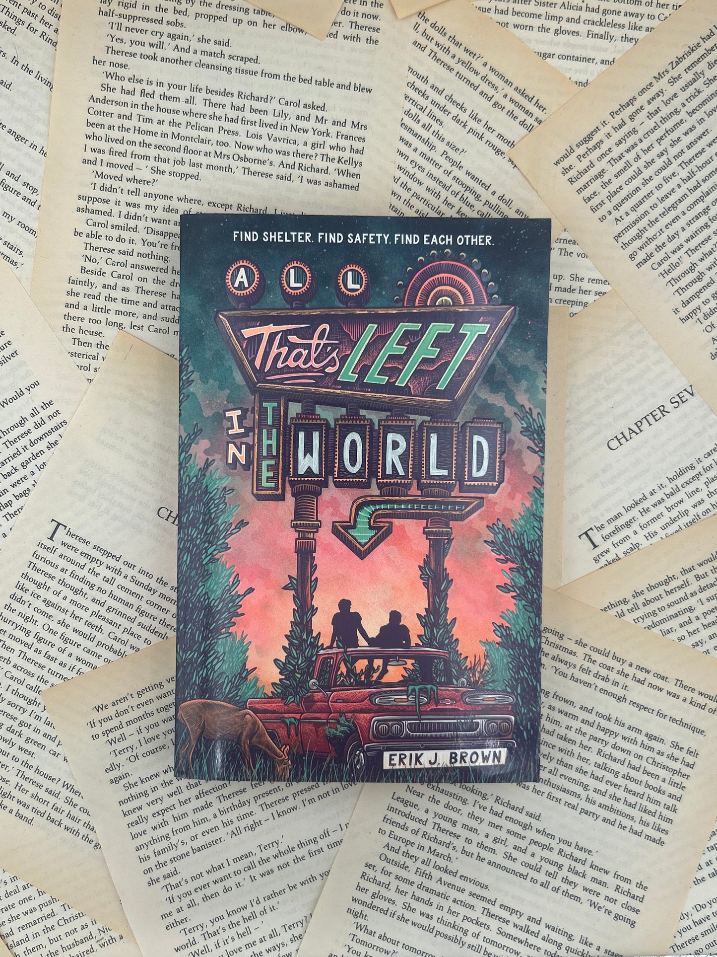 ALL THAT'S LEFT IN THE WORLD - ERIK J BROWN