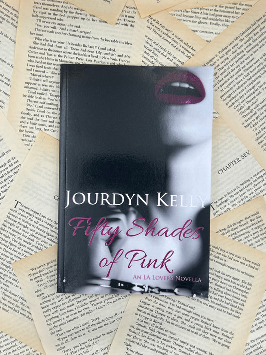 50 SHADES OF PINK - JOURDYN KELLY