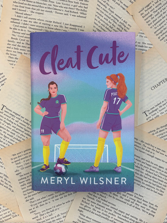CLEAT CUTE - MERYL WILSNER - SIGNED AFTERLIGHT EXCLUSIVE