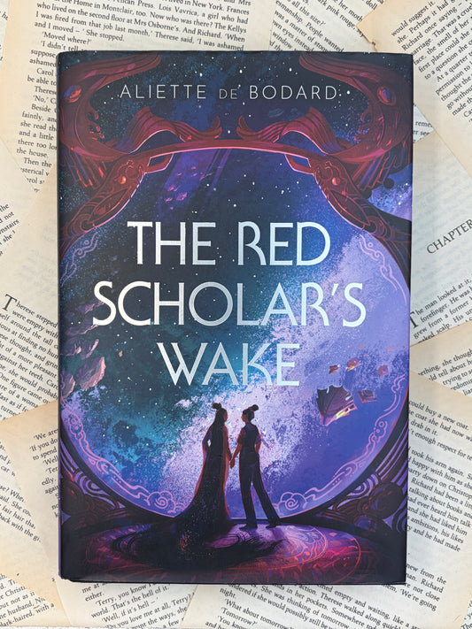 THE RED SCHOLARS WAKE - ALIETTE DE BODARD - SIGNED ILLUMICRATE EXCLUSIVE