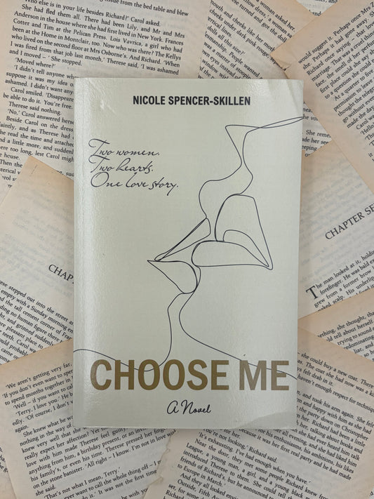 CHOOSE ME - NICOLE SPENCER-SKILLEN