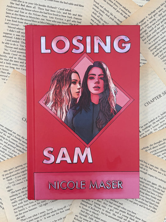 LOSING SAM - NICOLE MASER - HARDBACK